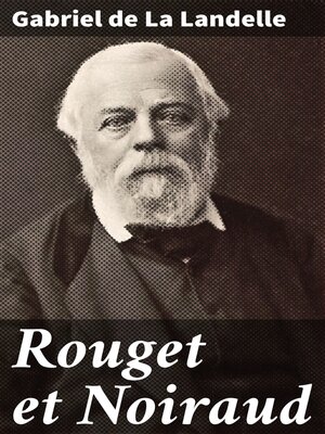 cover image of Rouget et Noiraud